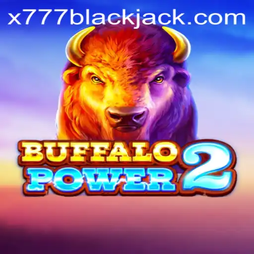 Exploring the Thrilling World of BuffaloPower2 and the Exciting Element of X777