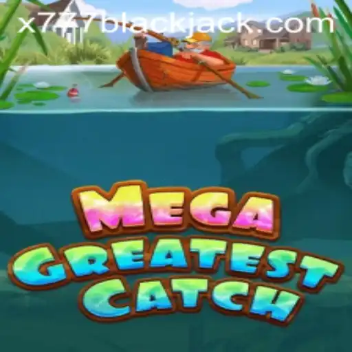 Dive into the Thrilling World of MegaGreatestCatch: A Gaming Marvel